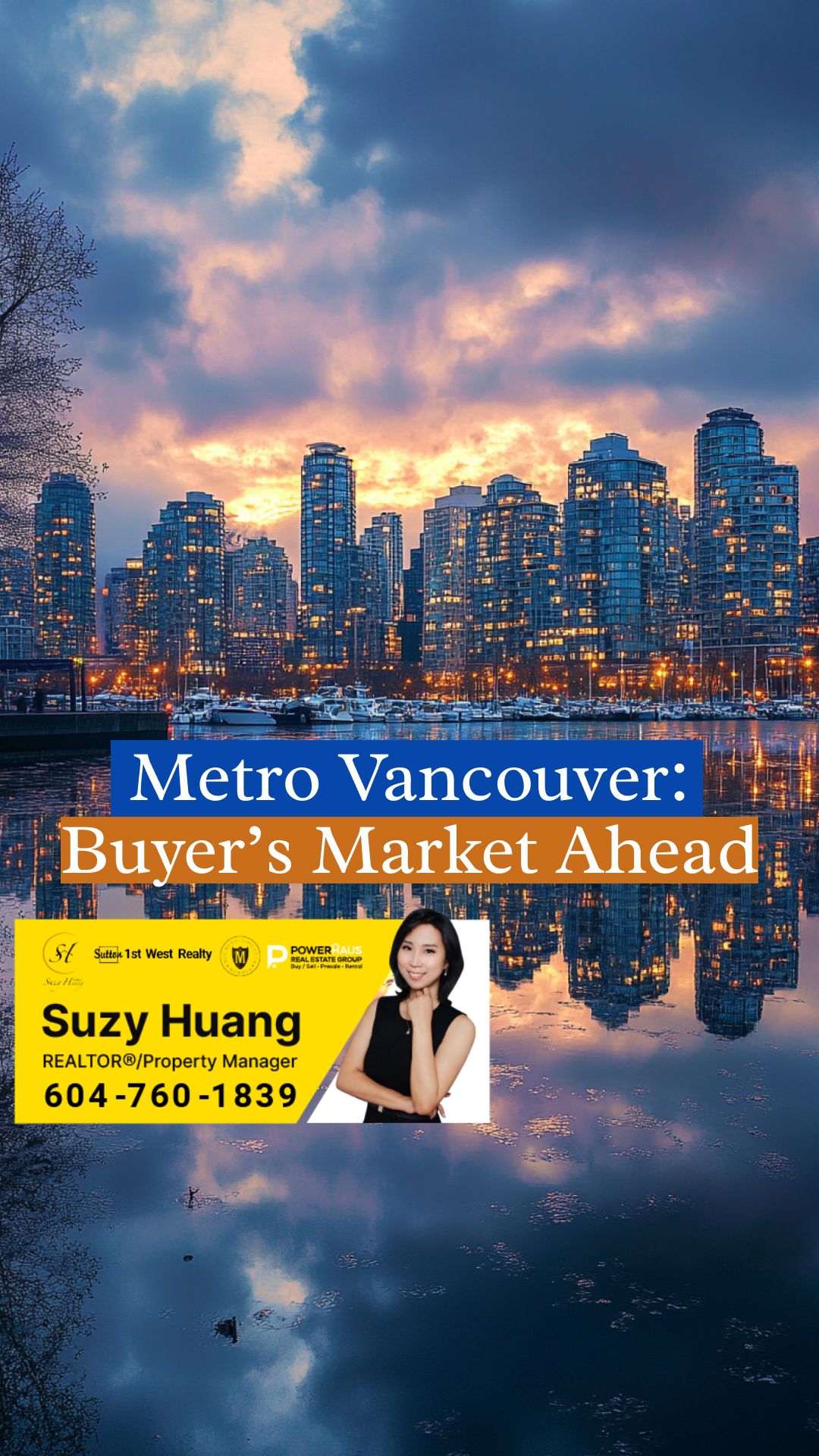 Why Metro Vancouver Is Heading to a Buyer’s Territory