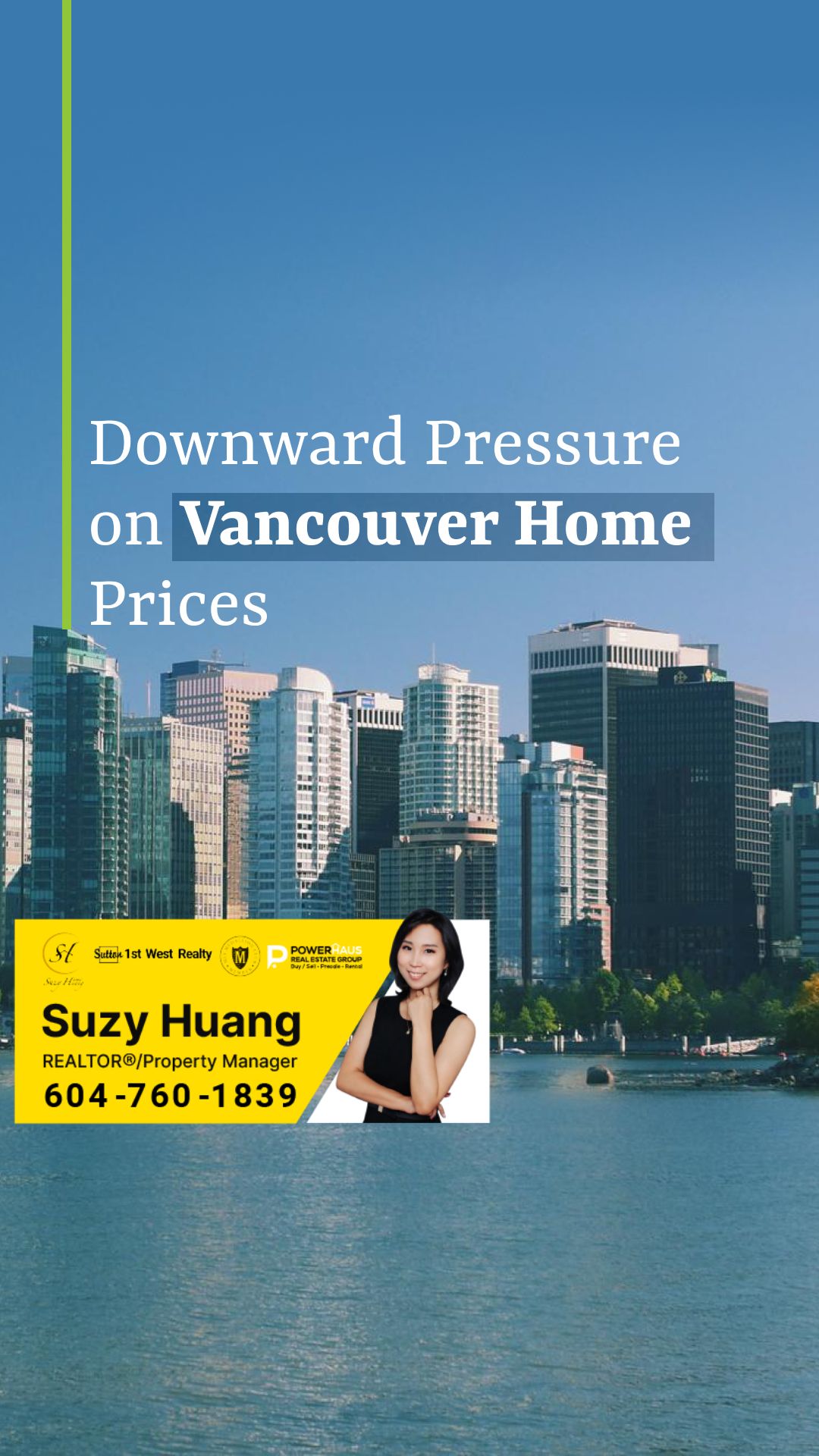 Downward Pressure Looms Over Vancouver Home Prices