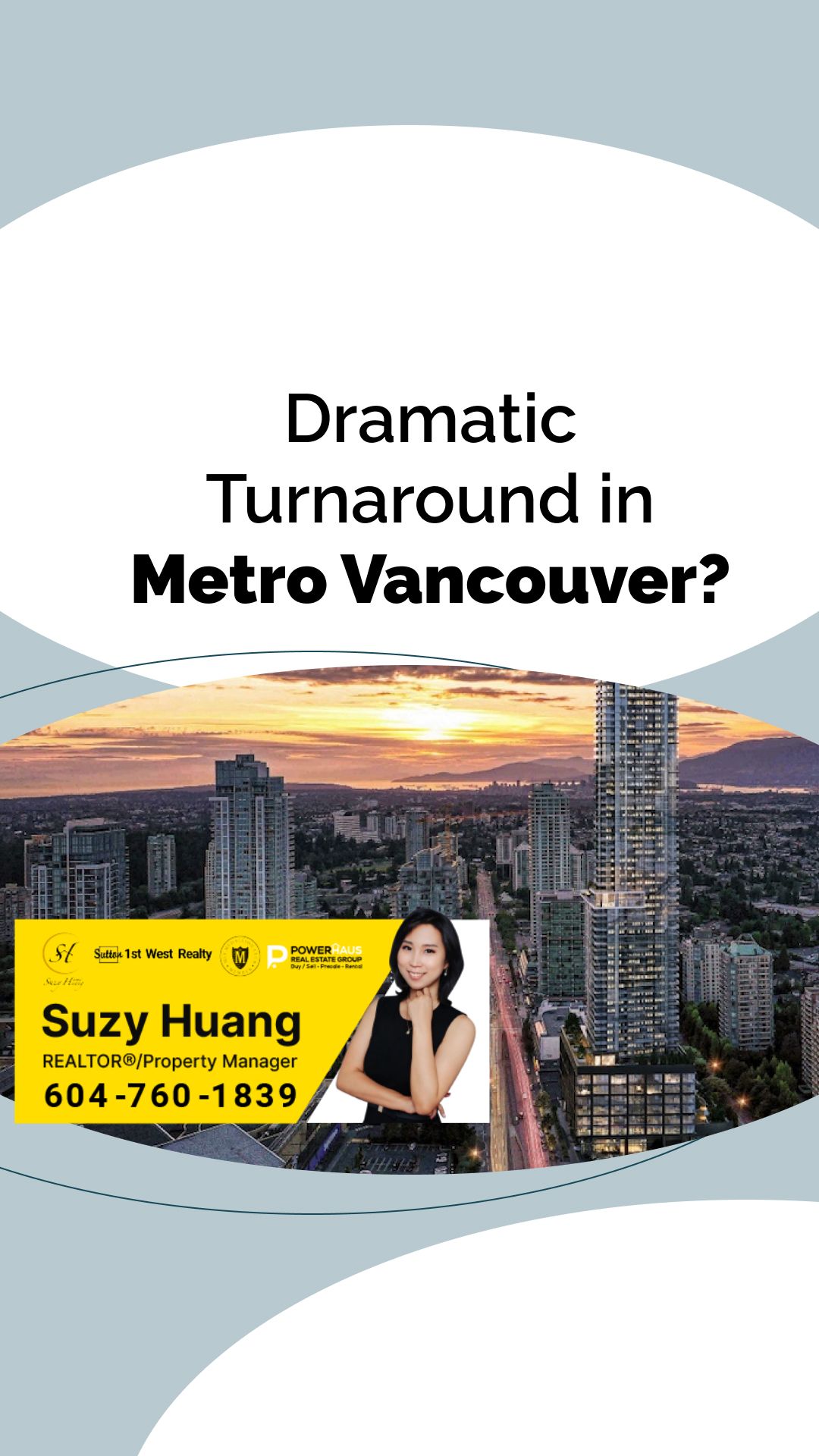 Dramatic Turnaround Predicted for Metro Vancouver Housing Market